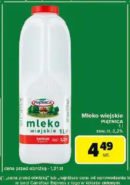 Carrefour Express Mleko wiejskie 3.2% Piątnica oferta