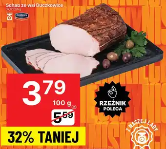 Delikatesy Centrum Schab ze wsi Buczkowice oferta