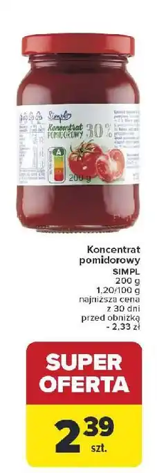 Carrefour Koncentrat pomidorowy 30% Simpl oferta