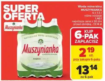 Carrefour Woda niegazowana Muszynianka oferta