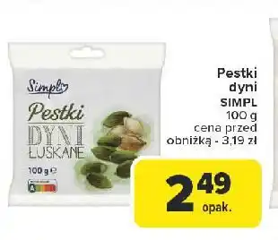 Carrefour Pestki dyni łuskane Simpl oferta