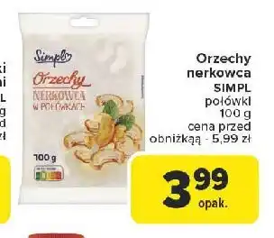 Carrefour Orzechy nerkowca połówki Simpl oferta