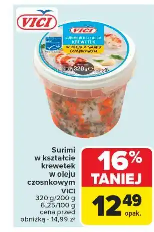 Carrefour Surimi w oleju o smaku czosnkowym Vici oferta