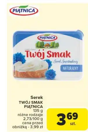 Carrefour Serek śmietankowy naturalny Piątnica Twój Smak oferta