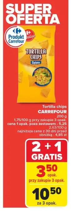 Carrefour Chipsy tortilla naturalne Carrefour oferta