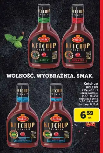 Carrefour Ketchup pikantny premium bez dodatku cukru Roleski oferta