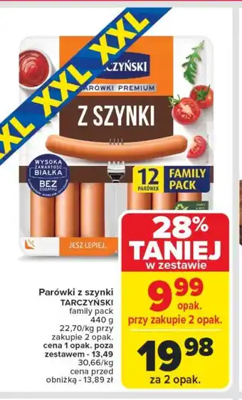 Carrefour Market Parówki z szynki Tarczyński oferta