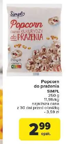 Carrefour Market Popcorn ziarno do prażenia Simpl oferta