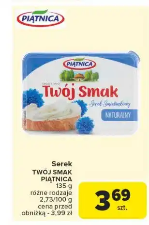 Carrefour Market Serek śmietankowy naturalny Piątnica twój smak oferta