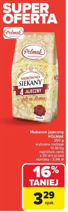 Carrefour Market Makaron 4 jajeczny nierówno siekany Polmak oferta