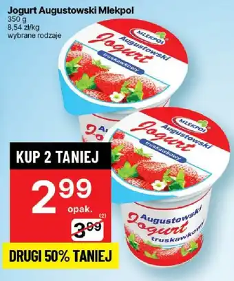 Delikatesy Centrum Jogurt Augustowski Mlekpol oferta