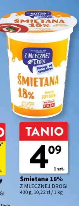 Intermarche Śmietana 18% Z Mlecznej Drogi oferta