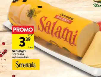 Intermarche Ser salami Serenada Salami oferta