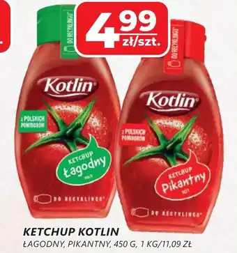 Top Market Ketchup kotlin łagodny, pikantny oferta