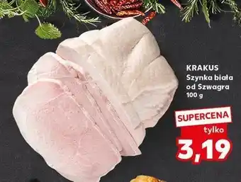 Kaufland Szynka biała od szwagra Krakus animex oferta