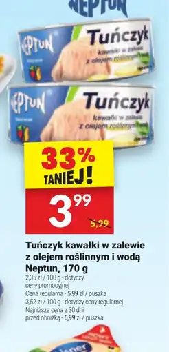 Twój Market Tuńczyk kawałki w zalewie z olejem roślinnym i wodą Neptun oferta