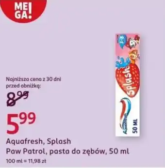 Rossmann Aquafresh, Splash Paw Patrol, pasta do zębów oferta