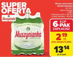 Carrefour Woda mineralna MUSZYNIANKA oferta