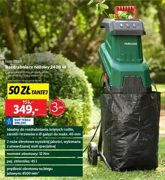 Lidl PARKSIDE Rozdrabniacz nożowy 2400 W oferta