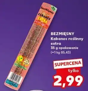 Kaufland Kabanos extra Bezmięsny oferta