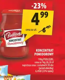 Arhelan Koncentrat pomidorowy Pudliszki oferta