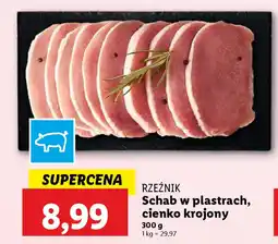 Lidl Rzeźnik schab w plastrach, cienko krojony oferta