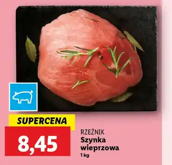 Lidl Rzeźnik szynka wieprzowa oferta