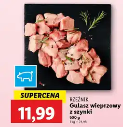 Lidl Rzeźnik gulasz wieprzowy z szynki oferta