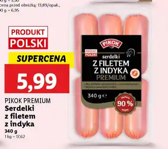 Lidl Pikok premium serdelki z filetem z indyka oferta