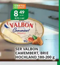 Eurocash Cash & Carry Ser Valbon Camembert, Brie Hochland oferta