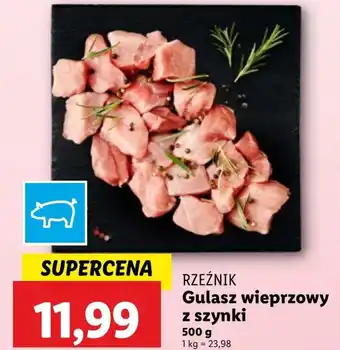 Lidl Gulasz wieprzowy Rzeźnik oferta