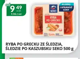 Eurocash Cash & Carry Ryba po grecku ze śledzia, śledzie po kaszubsku Seko oferta