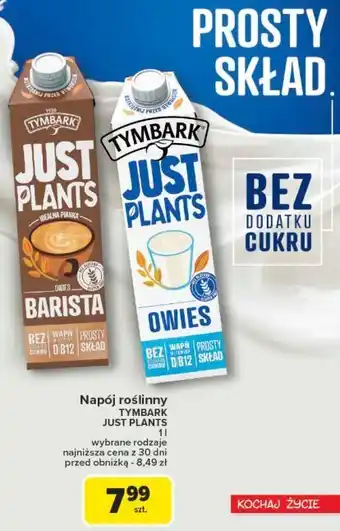 Carrefour Napój barista owies TYMBARK JUST PLANTS oferta