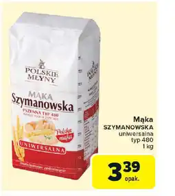 Carrefour Mąka szymanowska uniwersalna typ 480 oferta