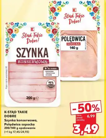 Kaufland Szynka K-Stąd Takie Dobre oferta