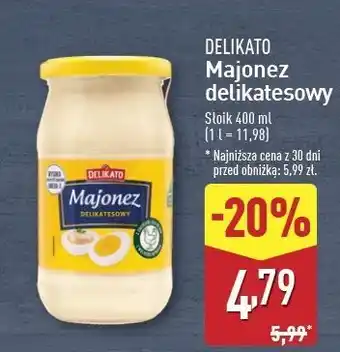 ALDI Majonez delikatesowy Delikato (Aldi) oferta