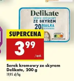 Biedronka Serek kremowy ze skyrem Delikate oferta