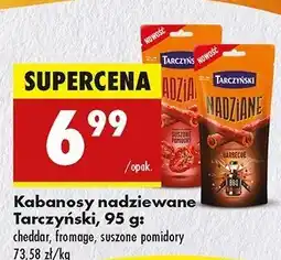 Biedronka Kabanosy fromage Tarczyński Nadziane oferta