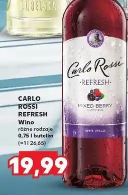 Kaufland Wino Carlo Rossi Refresh Mixed Berry oferta