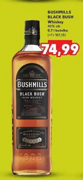 Kaufland Whiskey Bushmills Black Bush oferta