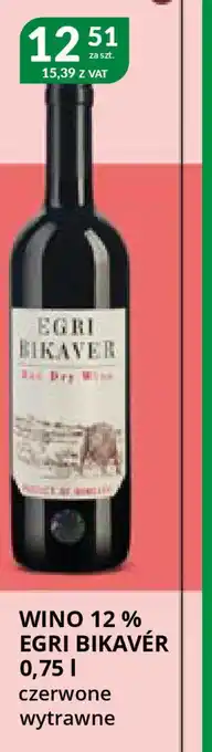 Eurocash Cash & Carry Wino 12% Egri Bikavér oferta