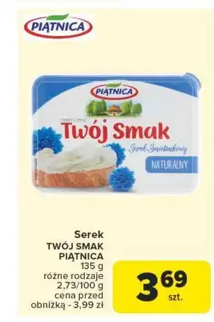 Carrefour Serek śmietankowy naturalny Piątnica twój smak oferta