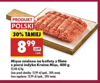 Biedronka Mięso na kotlety z fileta z piersi indyka Kraina mięs oferta