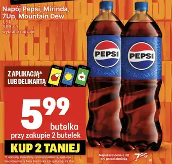 Delikatesy Centrum Napój Pepsi, Mirinda, 7Up, Mountain Dew oferta