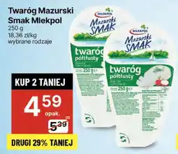 Delikatesy Centrum Twaróg Mazur Smak Mlekpol oferta