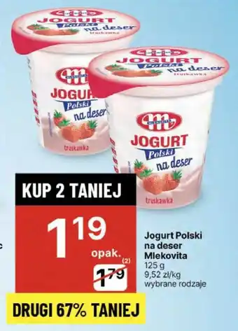 Delikatesy Centrum Jogurt Polski na deser Mlekovita oferta