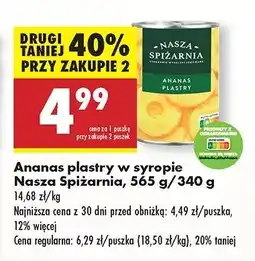 Biedronka Ananas w lekkim syropie plastrach Nasza Spiżarnia oferta