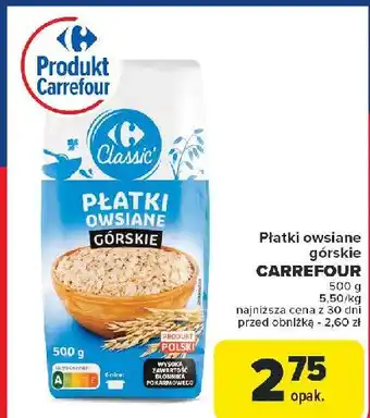 Carrefour Płatki owsiane górskie Carrefour classic oferta