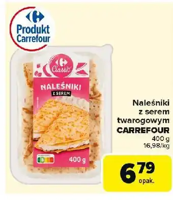 Carrefour Market Naleśniki z serem Carrefour Classic oferta