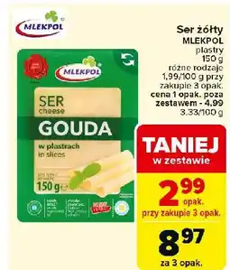 Carrefour Market Ser gouda - plastry Mlekpol oferta